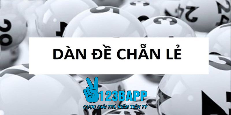 123B Dàn Chẵn Lẻ - Bí quyết thành công với số con phù hợp!